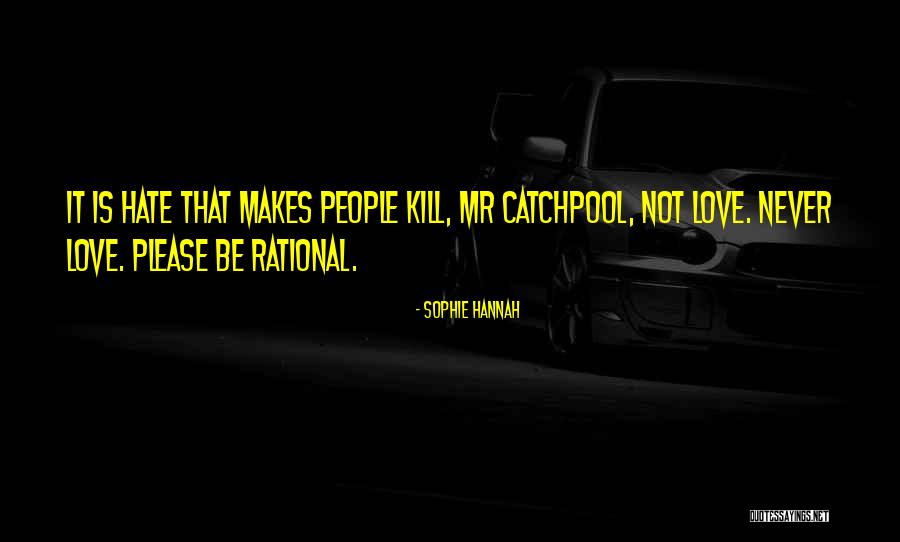 Sophie Hannah Quotes 805188 Sophie Hannah Quotes 805188