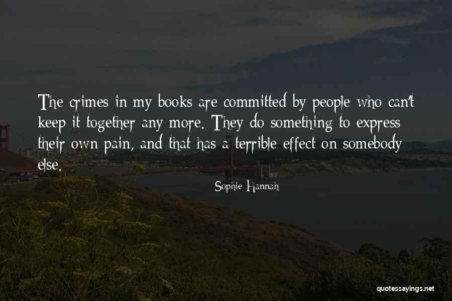 Sophie Hannah Quotes 816201