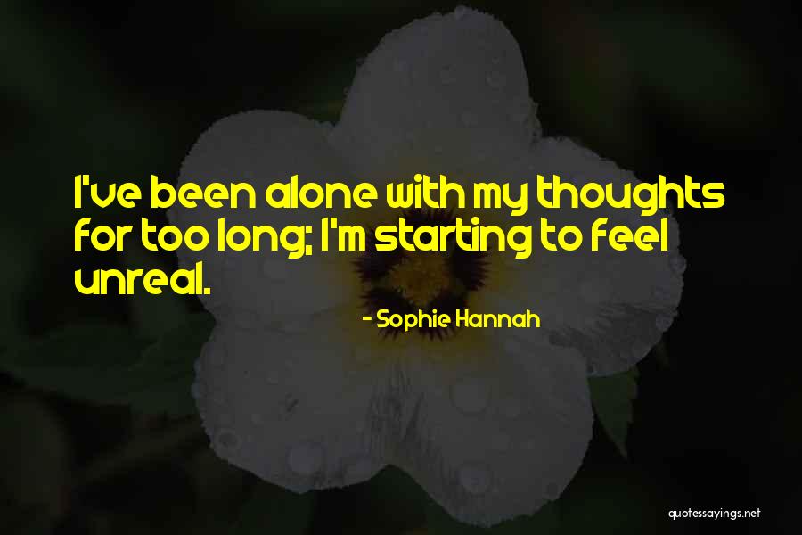 Sophie Hannah Quotes 950396