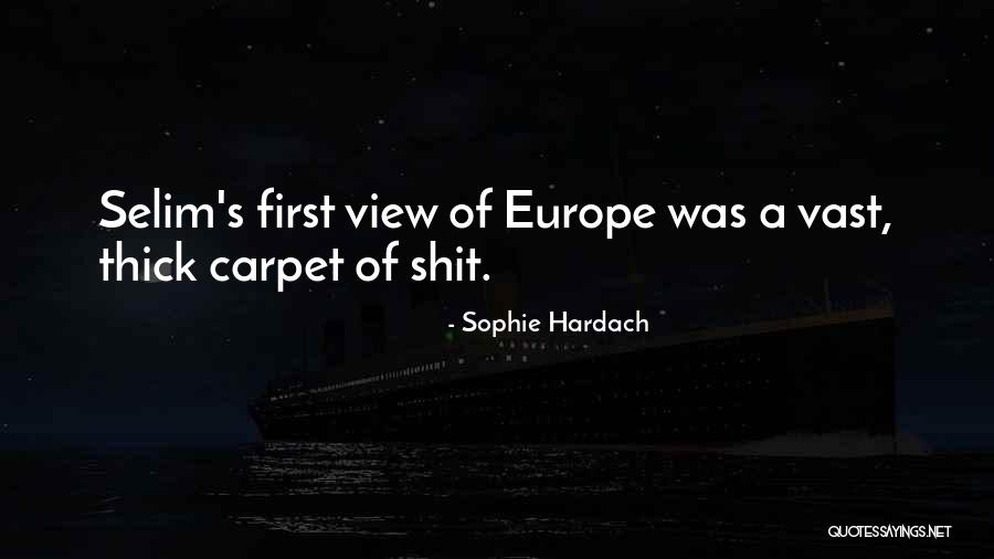 Sophie Hardach Quotes 1791132 Sophie Hardach Quotes 1791132