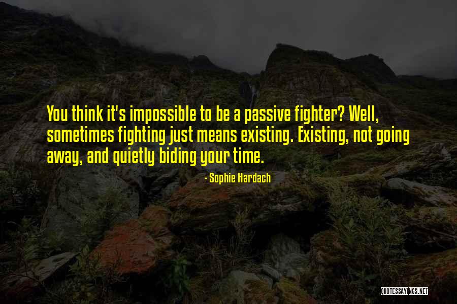 Sophie Hardach Quotes 1995989 Sophie Hardach Quotes 1995989