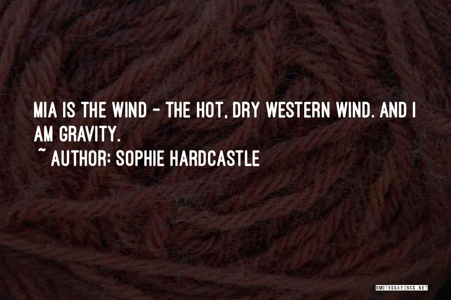 Sophie Hardcastle Quotes 359049