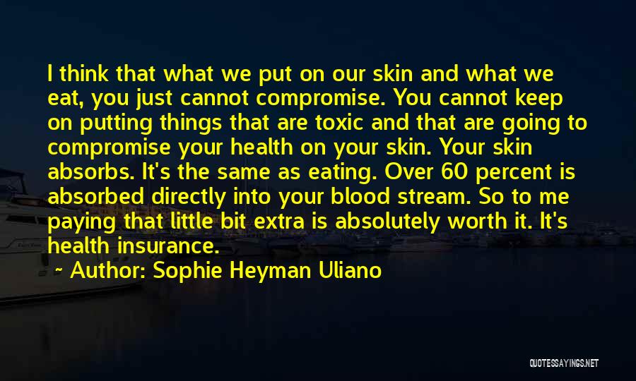 Sophie Heyman Uliano Quotes 1852892