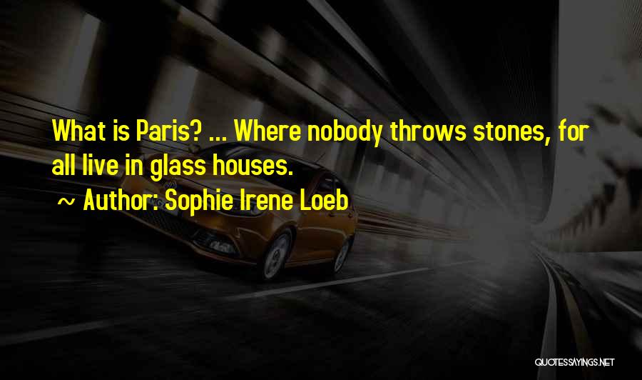 Sophie Irene Loeb Quotes 1692568
