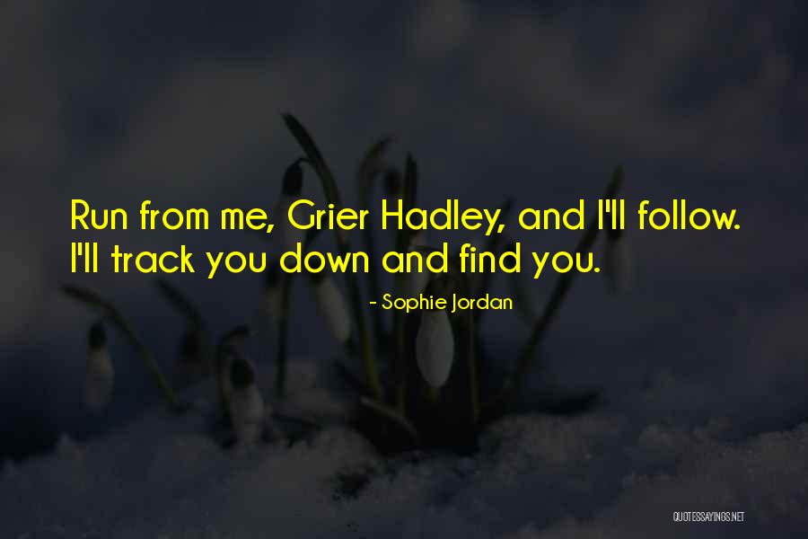 Sophie Jordan Quotes 1214585 Sophie Jordan Quotes 1214585