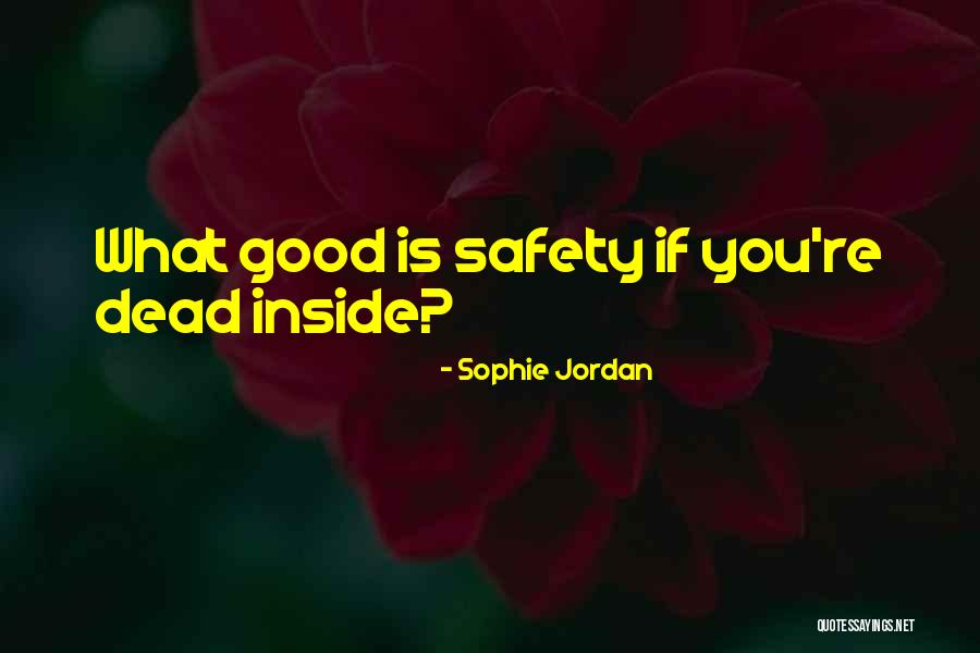 Sophie Jordan Quotes 1843083