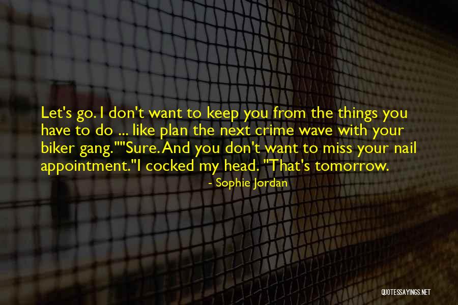 Sophie Jordan Quotes 1849379