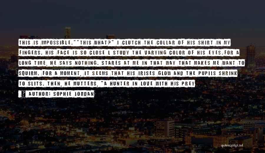 Sophie Jordan Quotes 1966070