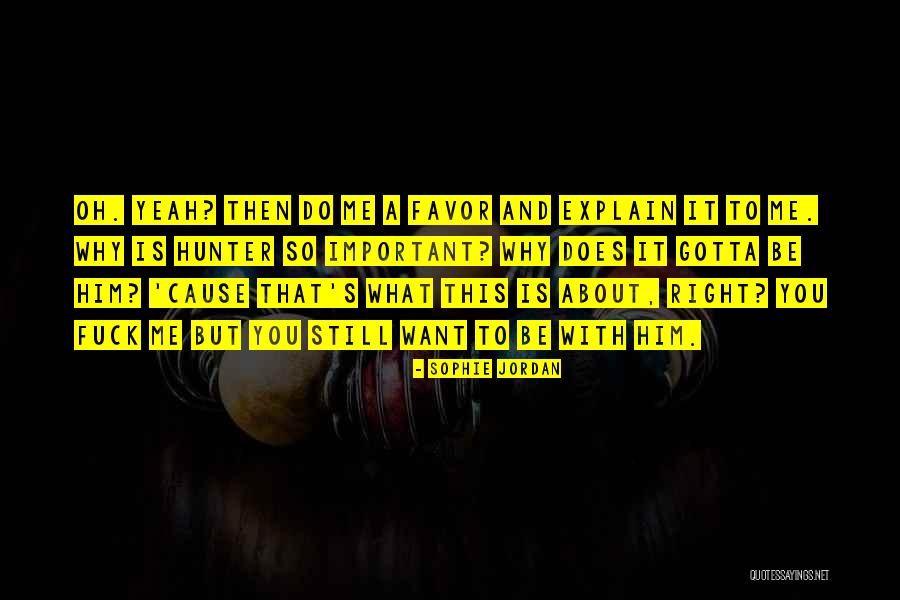 Sophie Jordan Quotes 323381 Sophie Jordan Quotes 323381