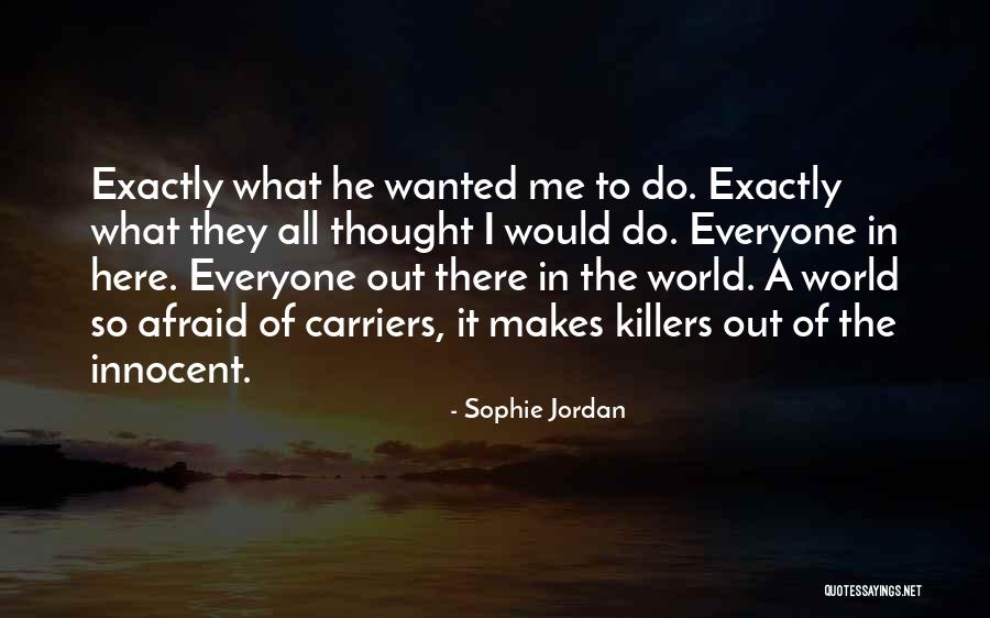 Sophie Jordan Quotes 389610