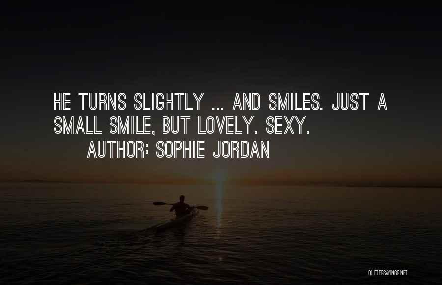 Sophie Jordan Quotes 769328