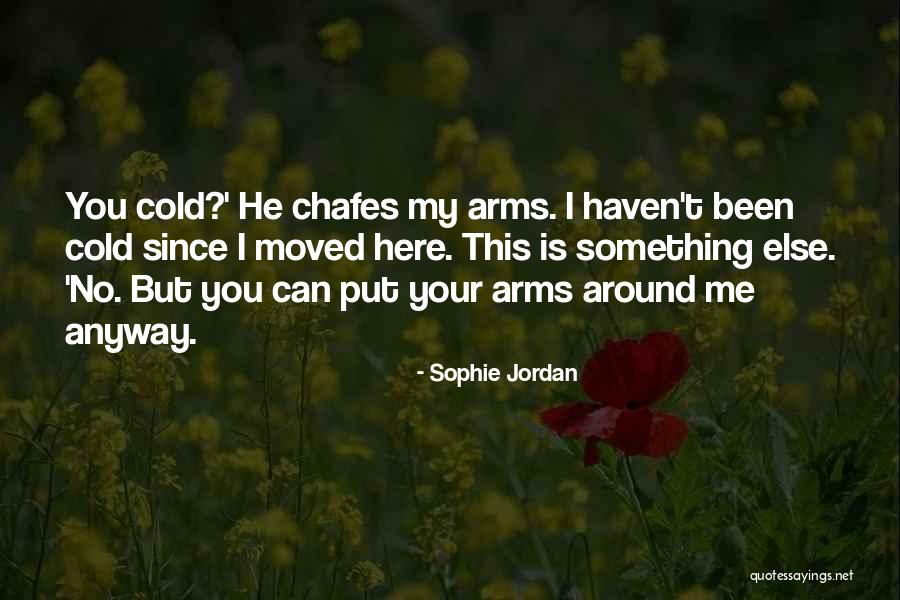 Sophie Jordan Quotes 978228