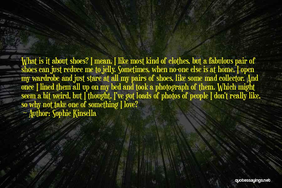 Sophie Kinsella Funny Quotes By Sophie Kinsella