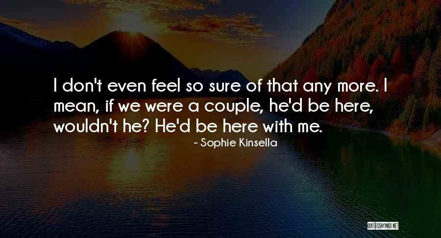 Sophie Kinsella Quotes 1040099 Sophie Kinsella Quotes 1040099
