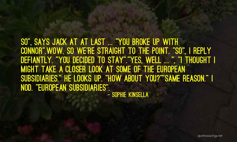 Sophie Kinsella Quotes 1646506 Sophie Kinsella Quotes 1646506