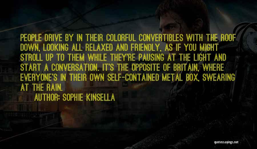 Sophie Kinsella Quotes 1699620