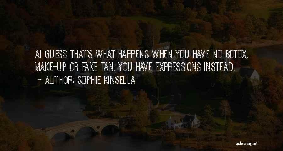 Sophie Kinsella Quotes 1733827