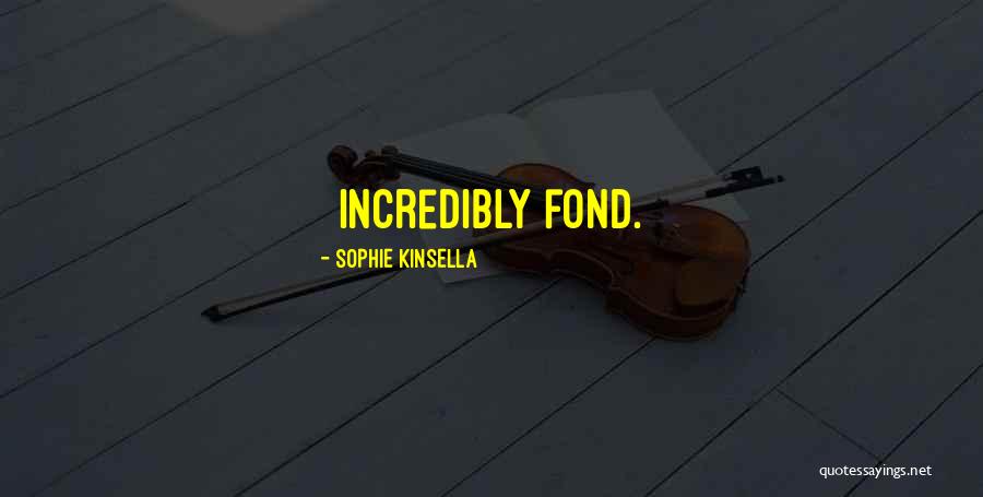 Sophie Kinsella Quotes 1805604 Sophie Kinsella Quotes 1805604