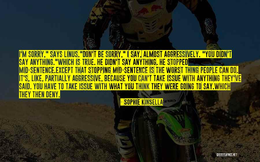 Sophie Kinsella Quotes 1829622 Sophie Kinsella Quotes 1829622