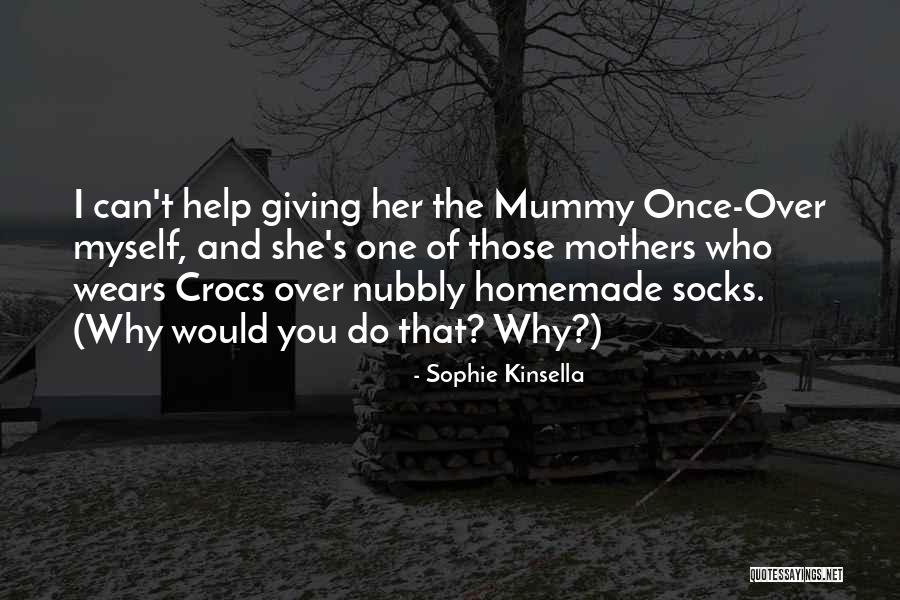 Sophie Kinsella Quotes 1872857 Sophie Kinsella Quotes 1872857
