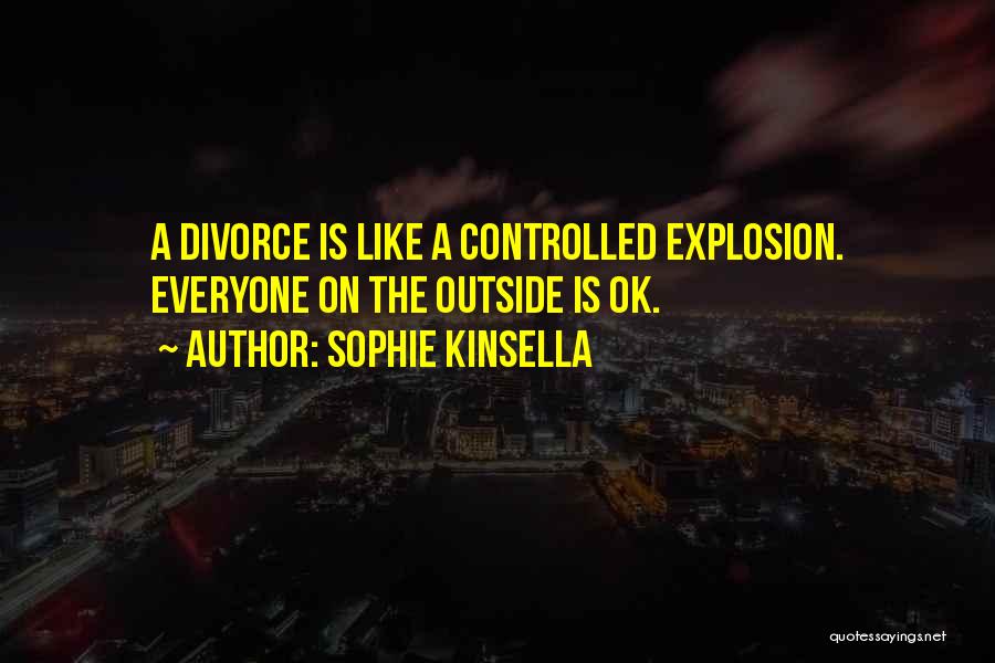 Sophie Kinsella Quotes 2033670