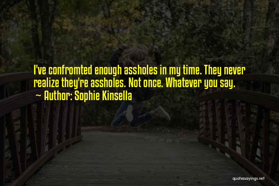 Sophie Kinsella Quotes 370224