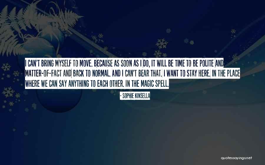 Sophie Kinsella Quotes 569357 Sophie Kinsella Quotes 569357