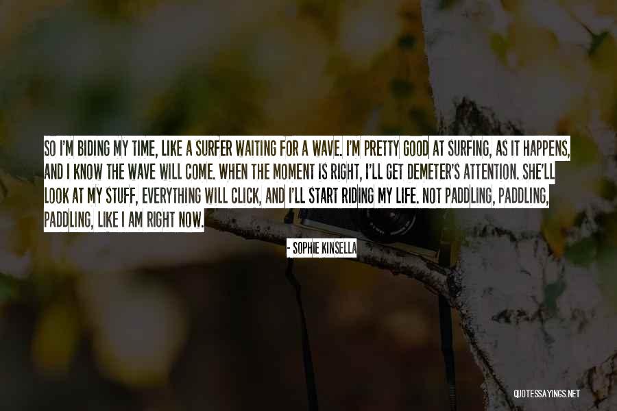 Sophie Kinsella Quotes 663481 Sophie Kinsella Quotes 663481