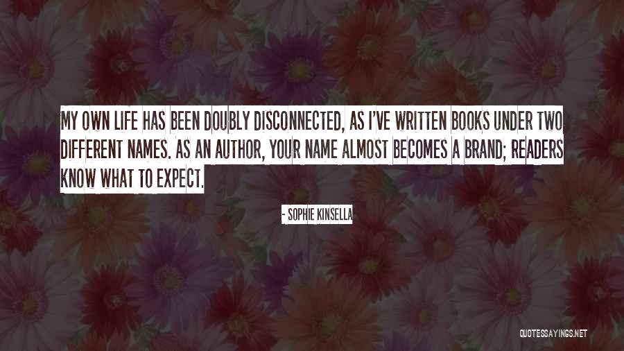 Sophie Kinsella Quotes 87997 Sophie Kinsella Quotes 87997