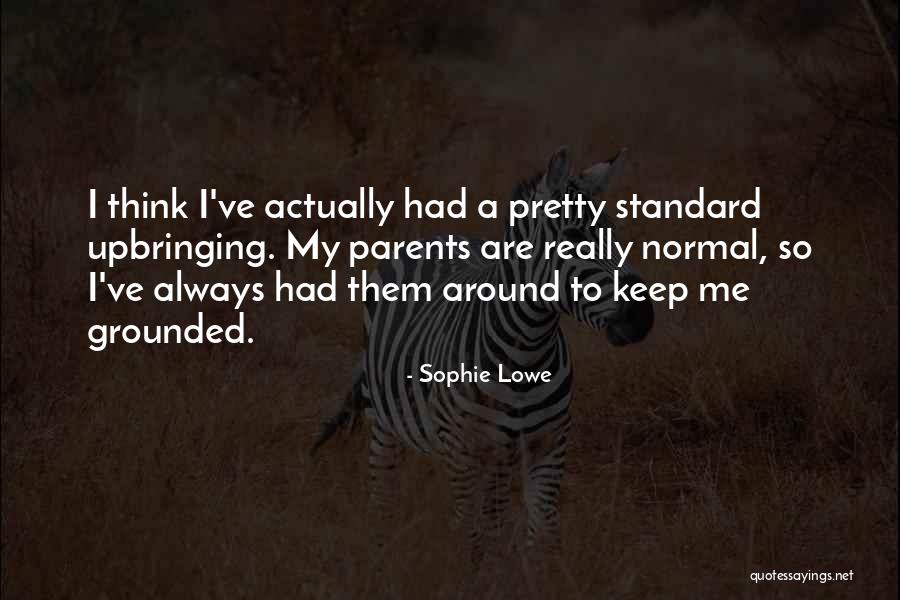 Sophie Lowe Quotes 1710317