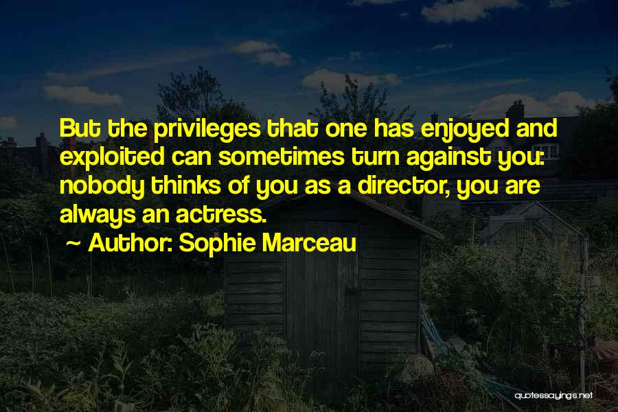 Sophie Marceau Quotes 1693261