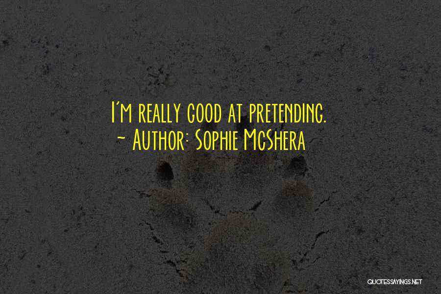 Sophie McShera Quotes 847377