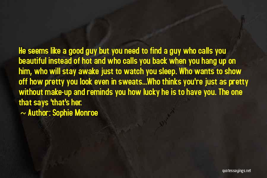 Sophie Monroe Quotes 967046