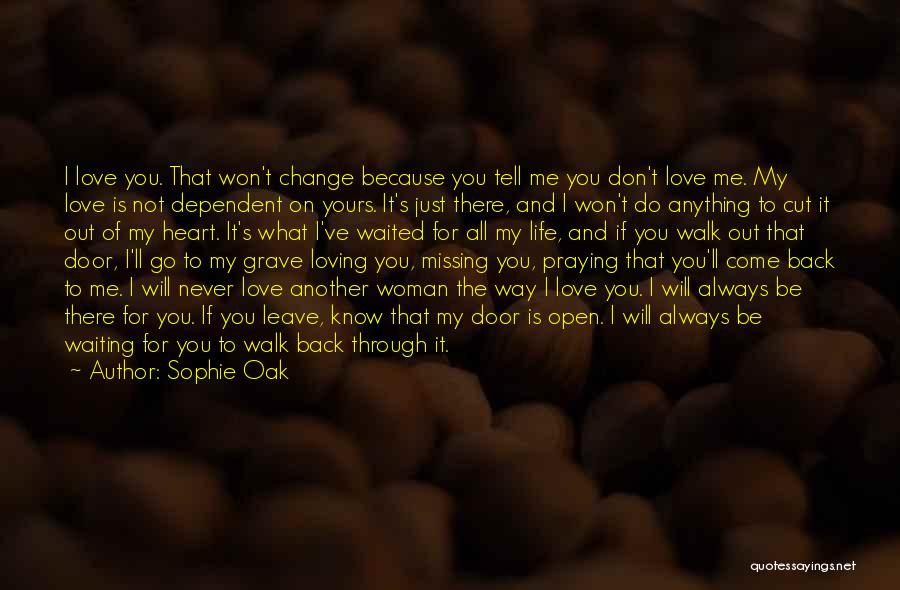Sophie Oak Quotes 1224482