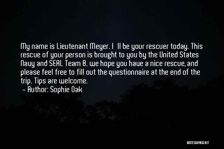 Sophie Oak Quotes 214873