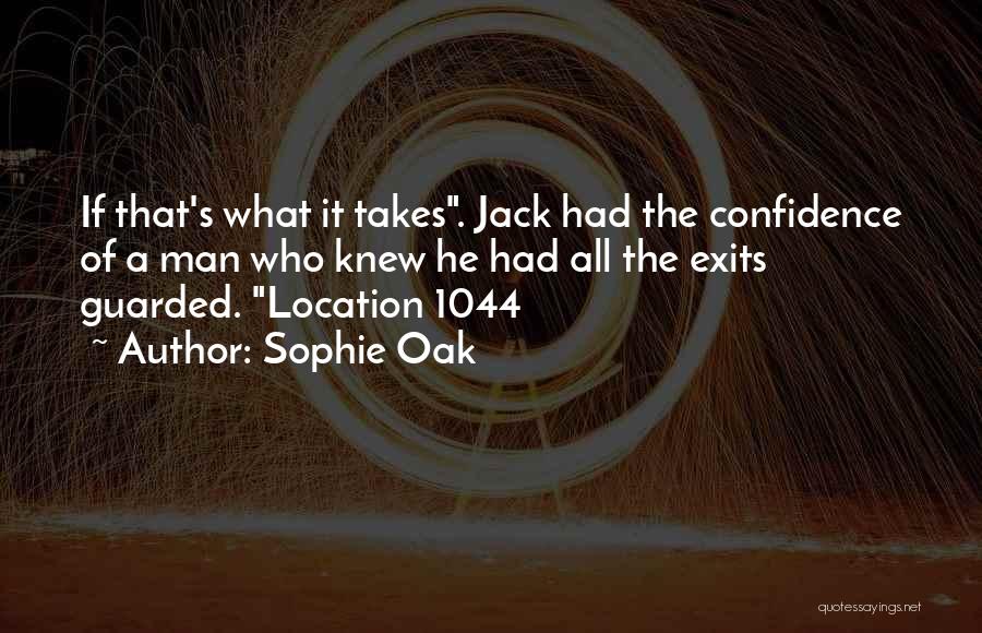 Sophie Oak Quotes 831323