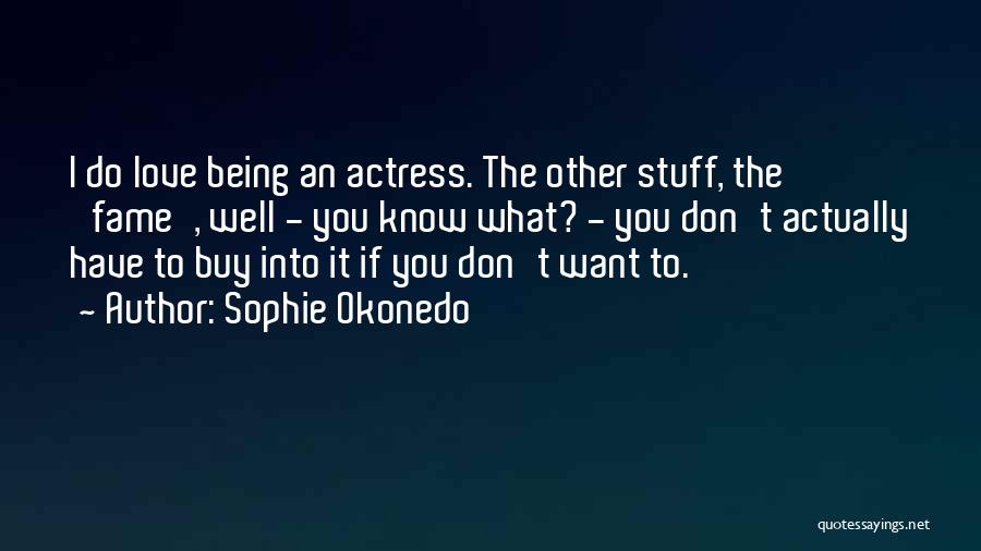 Sophie Okonedo Quotes 1000878