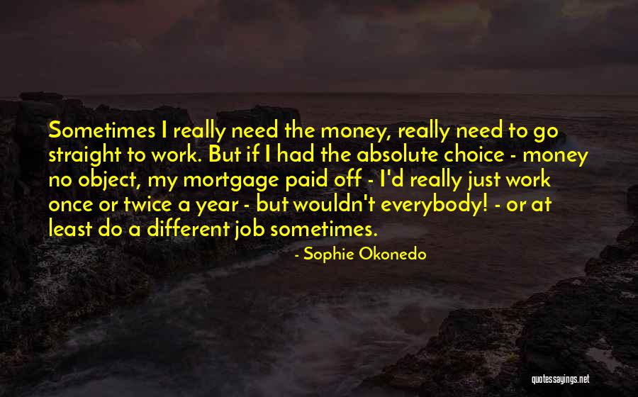 Sophie Okonedo Quotes 1698325