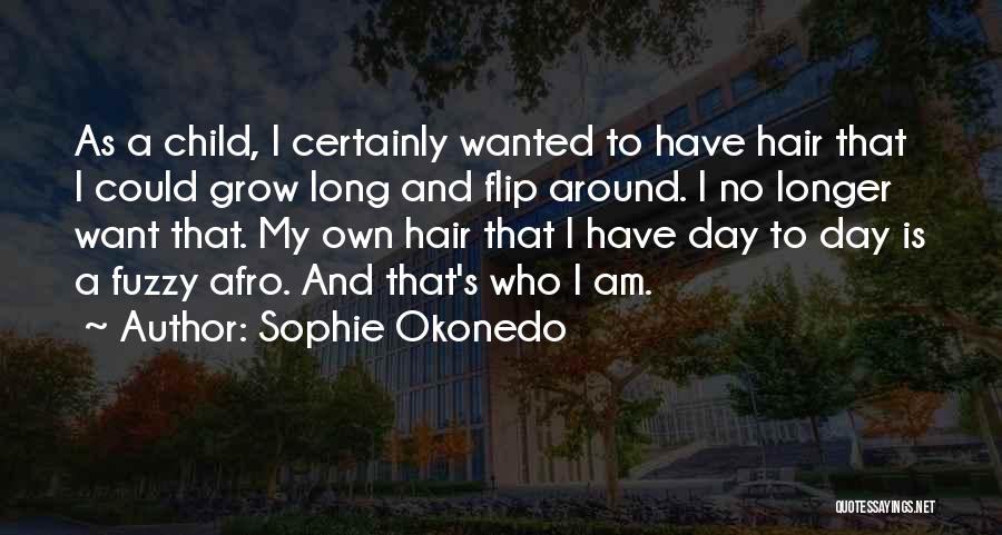 Sophie Okonedo Quotes 513228
