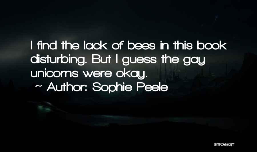 Sophie Peele Quotes 1584974