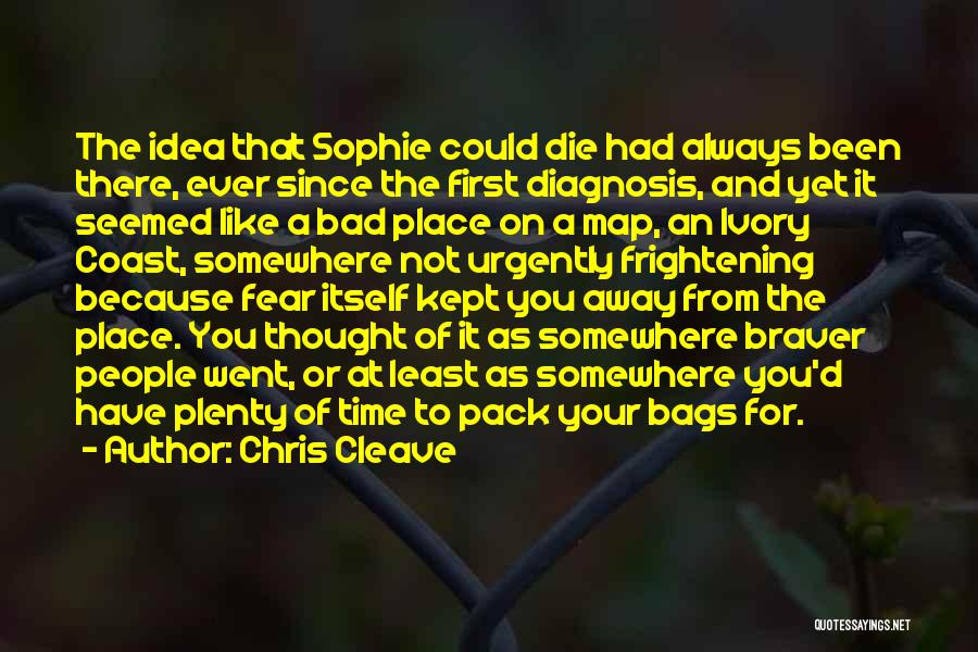 Sophie Quotes By Chris Cleave