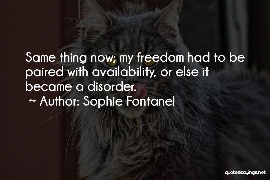 Sophie Quotes By Sophie Fontanel