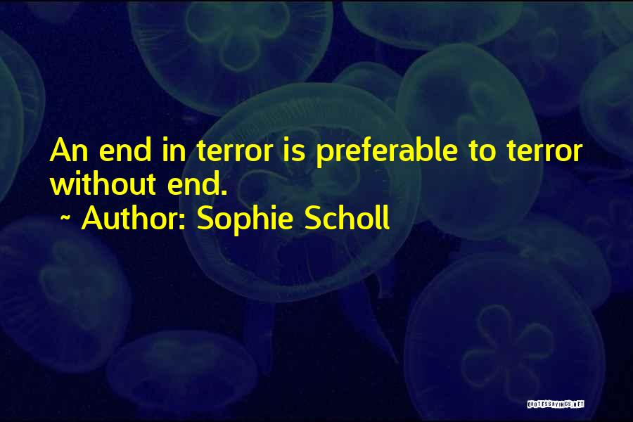 Sophie Scholl Quotes 1363230