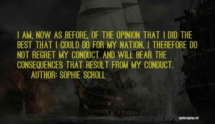 Sophie Scholl Quotes 1703266