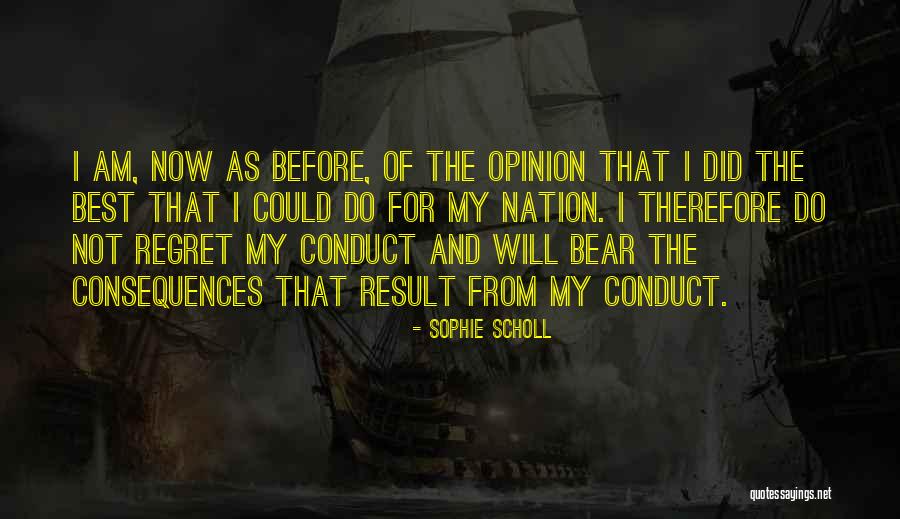 Sophie Scholl Quotes 1703266