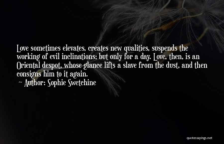 Sophie Swetchine Quotes 1012798