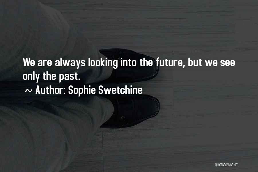 Sophie Swetchine Quotes 743170