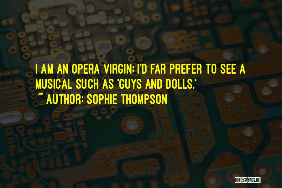 Sophie Thompson Quotes 1818892