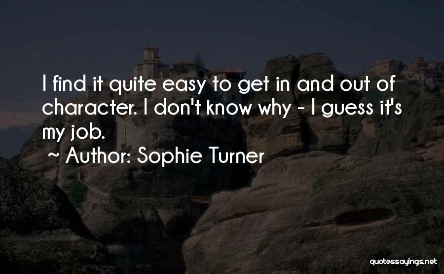 Sophie Turner Quotes 128705