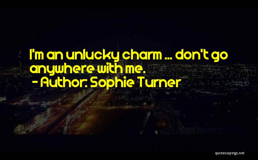 Sophie Turner Quotes 2156658